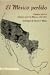 El México perdido: ensayos sobre el antiguo norte de México, 1540-1821