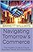 Navigating Tomorrow's Comme...