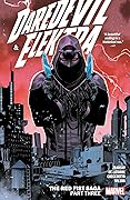 Daredevil & Elektra, Vol. 3: The Red Fist Saga, Part Three