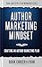 Author Marketing Mindset by Nick Thacker
