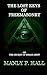 The Lost Keys Of Freemasonry: or The Secret of Hiram Abiff