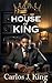 House of King (Book 1)