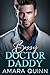 Bossy Doctor Daddy by Amara Quinn