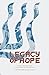 Legacy of Hope: Hidden Heroes from Generation to Generation