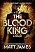 The Blood King: An Archaeological Thriller (Relics of God Trilogy)