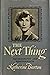 The Next Thing: Autobiography & Reminiscences