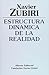 Estructura dinámica de la realidad