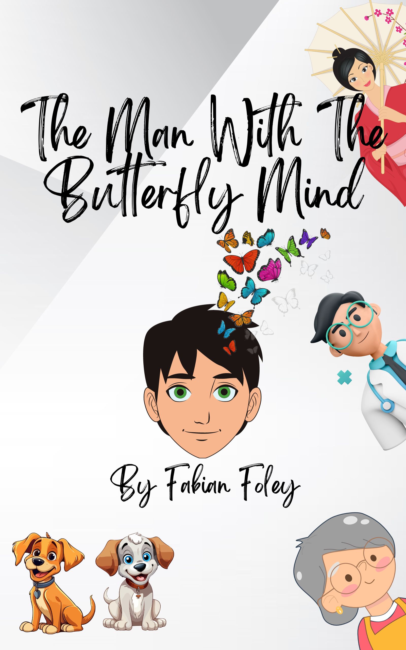 The Man with the Butterfly Mind (Paperback)