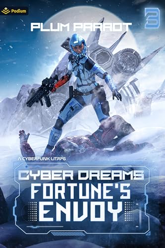 Fortune's Envoy (Cyber Dreams #3)
