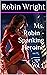 Ms. Robin - Spanking Heroin...