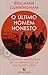 O Último Homem Honesto: A história verdadeira de um espião duplo na guerra fria