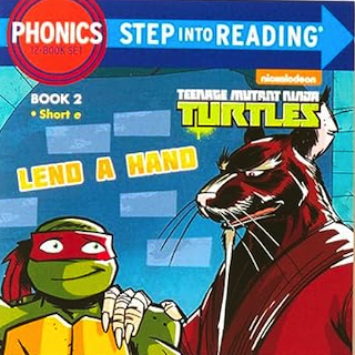 Lend a Hand (Step Into Reading: Phonics - Teenage Mutant Ninja Turtles, #2)