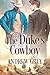 The Duke's Cowboy (Cowboy Nobility #1) by Andrew Grey