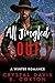 All Jingled Out: A Winter R...