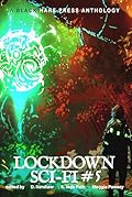 Lockdown: Sci-Fi, #5