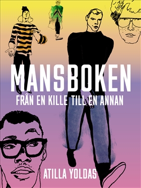 Mansboken : från en kille till en annan