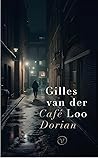 Café Dorian by Gilles van der Loo