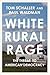 White Rural Rage: The Threa...