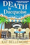 Death and Dacquoise (Seaside French Patisserie Mystery #1)