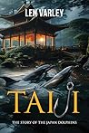 Taiji: The Story of the Japan Dolphins