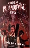 Ordem Paranormal RPG