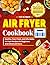 The Ultimate Air Fryer Cook...