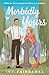 Morbidly Yours by Ivy Fairbanks