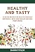 HEALTHY AND TASTY: Simple N...