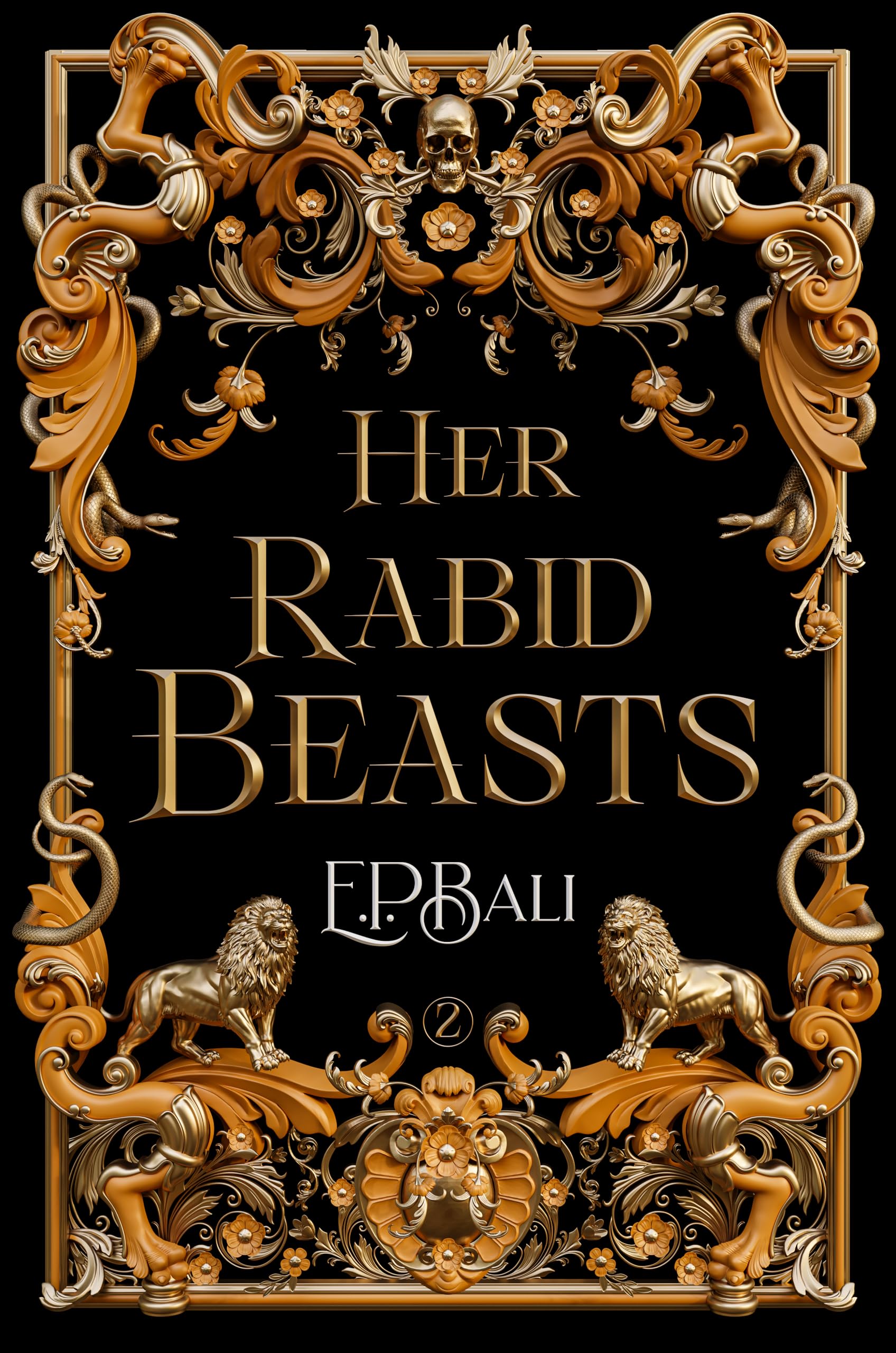 Her Rabid Beasts (Her Vicious Beasts, #2)