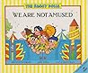 The Raggy Dolls: We Are Not Amused (The Raggy Dolls)