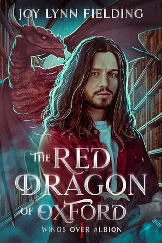 The Red Dragon of Oxford (Wings over Albion, #1)