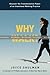 Why Walk?: Discover the Transformative Power of an Intentional Walking Practice