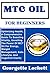 MTC OIL FOR BEGINNERS: Opti...