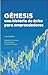 GÉNESIS: Una historia de éx...