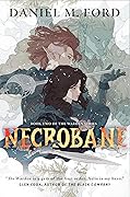 Necrobane (The Warden, #2) 