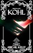 Kohl: The New Protectorate Stories: Holiday Special
