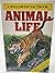 Animal Life (A Willowisp Factbook)
