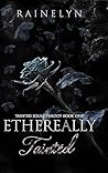 Ethereally Tainted