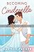 Becoming Cinderella by Madison Packer