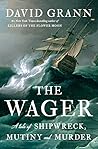 The Wager: A Tale...