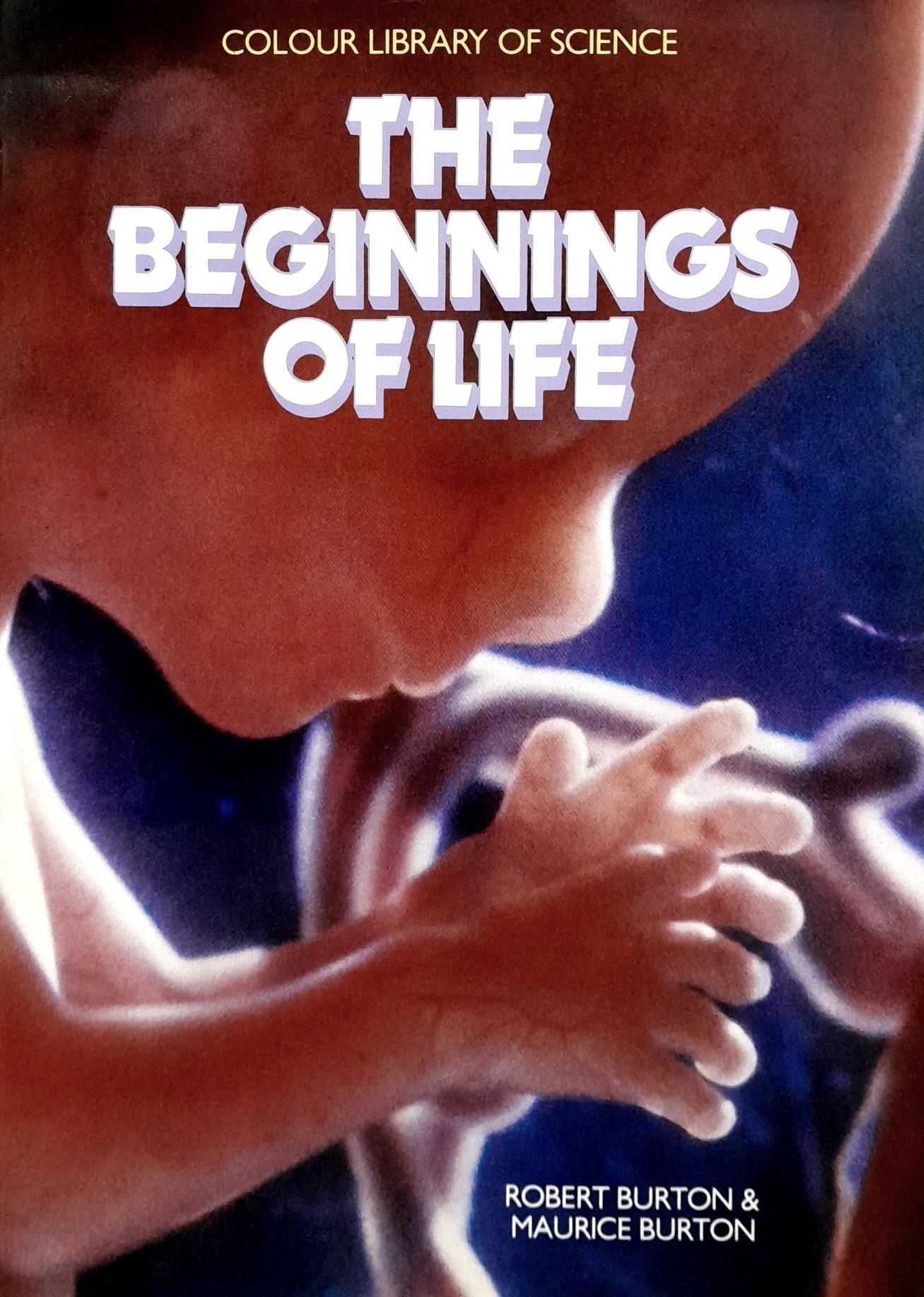 Colour Library of Science: The Beginnings of Life