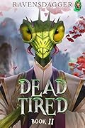 Dead Tired 2 (Dead Tired #2)