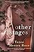 Other Stages by Terez Mertes Rose