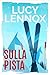 Sulla pista (Italian Edition)