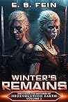 Winter's Remains (The Collected Histories of Neoevolution Earth #2)