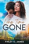 Long Time Gone