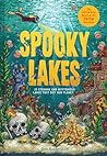 Spooky Lakes: 25 ...