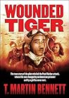 Wounded Tiger: Th...