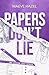 Papers Don't Lie (Lavish Love, #1)