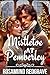Mistletoe at Pemberley: A P...